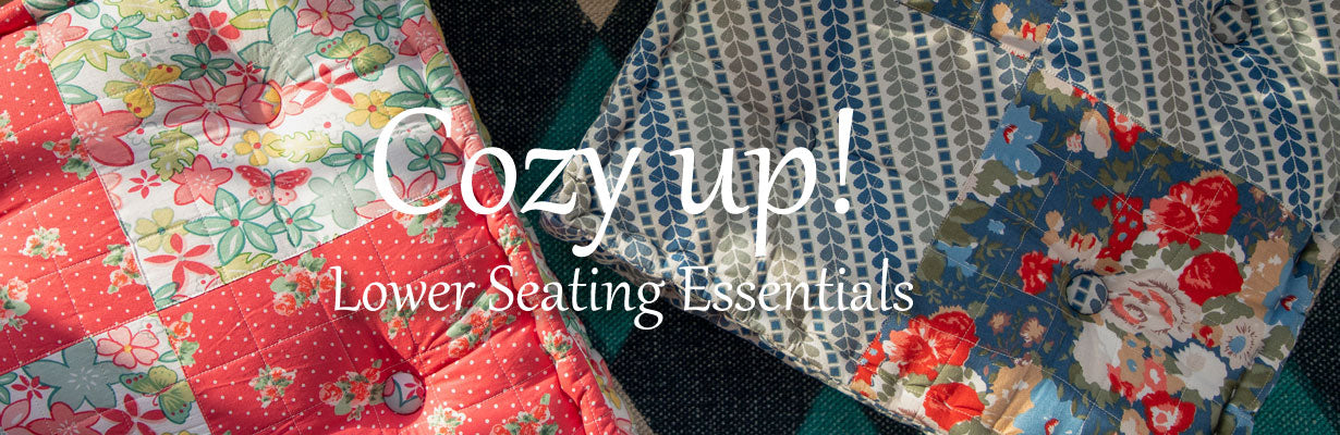 Lower Seating Essentials