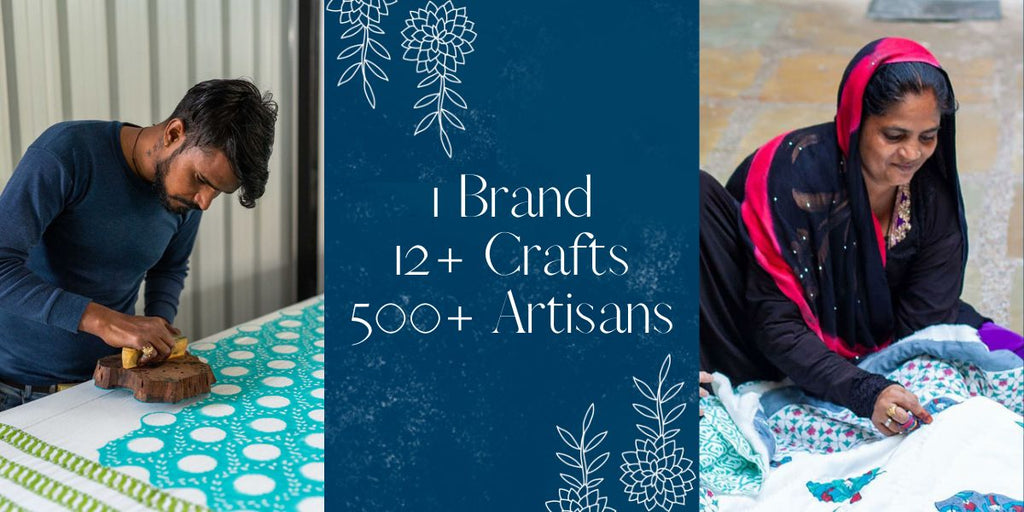 1 Brand, 12+ Crafts and 500+ Artisans