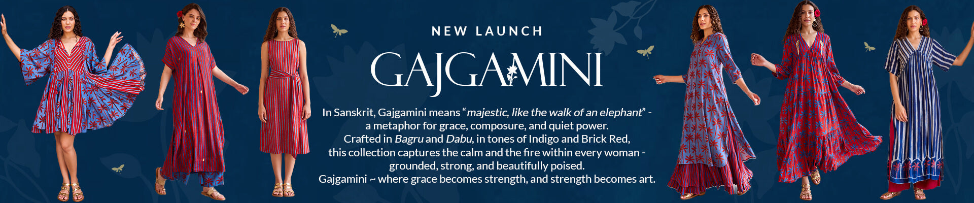 Gajgamini Women's Collection