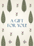 A Gift For You